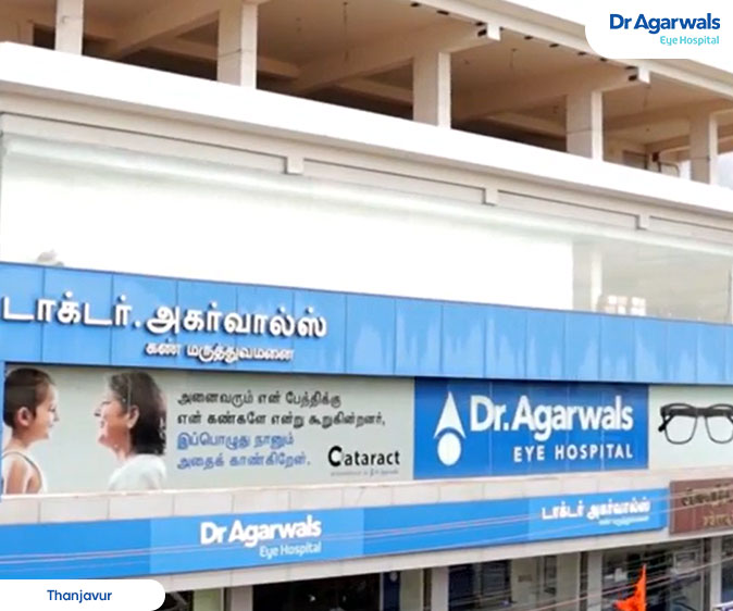 Tanjore - Dr. Agarwal Eye Hospital