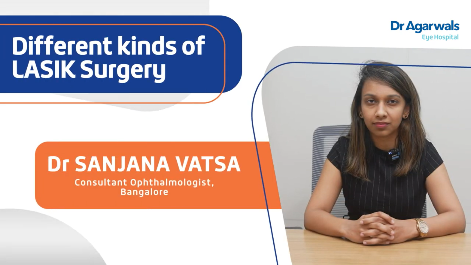 Different kinds of Lasik Surgery  | Dr Agarwals Eye Hospitals