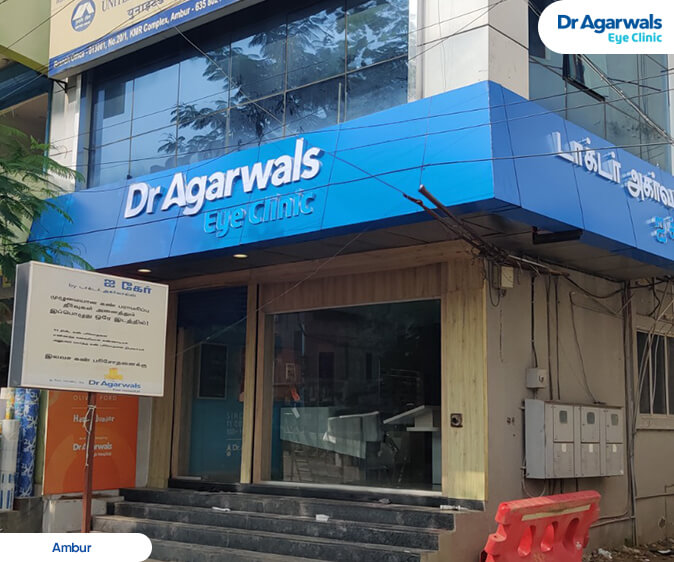 Ambur - Dr. Agarwal Eye Hospital
