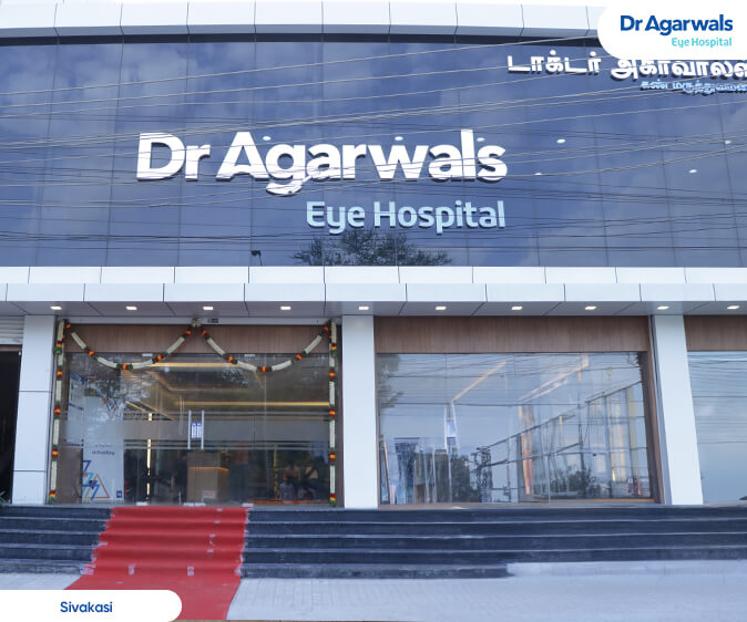 Sivakasi, Tamilnadu - Dr. Agarwal Eye Hospital